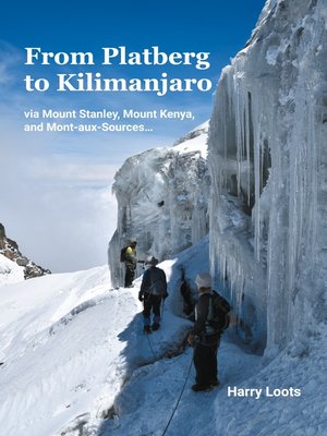 cover image of From Platberg to Kilimanjaro